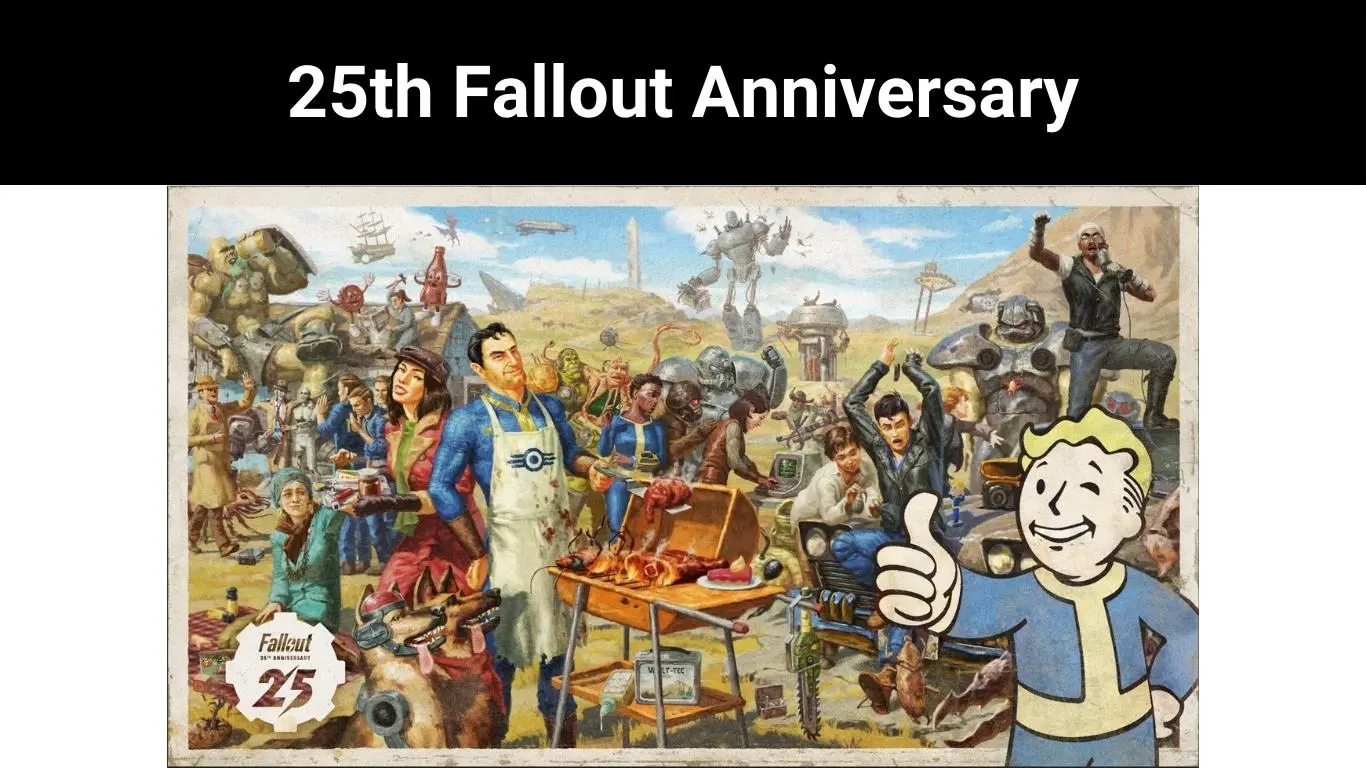 25th Fallout Anniversary