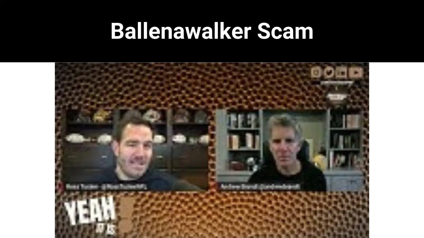 Ballenawalker Scam