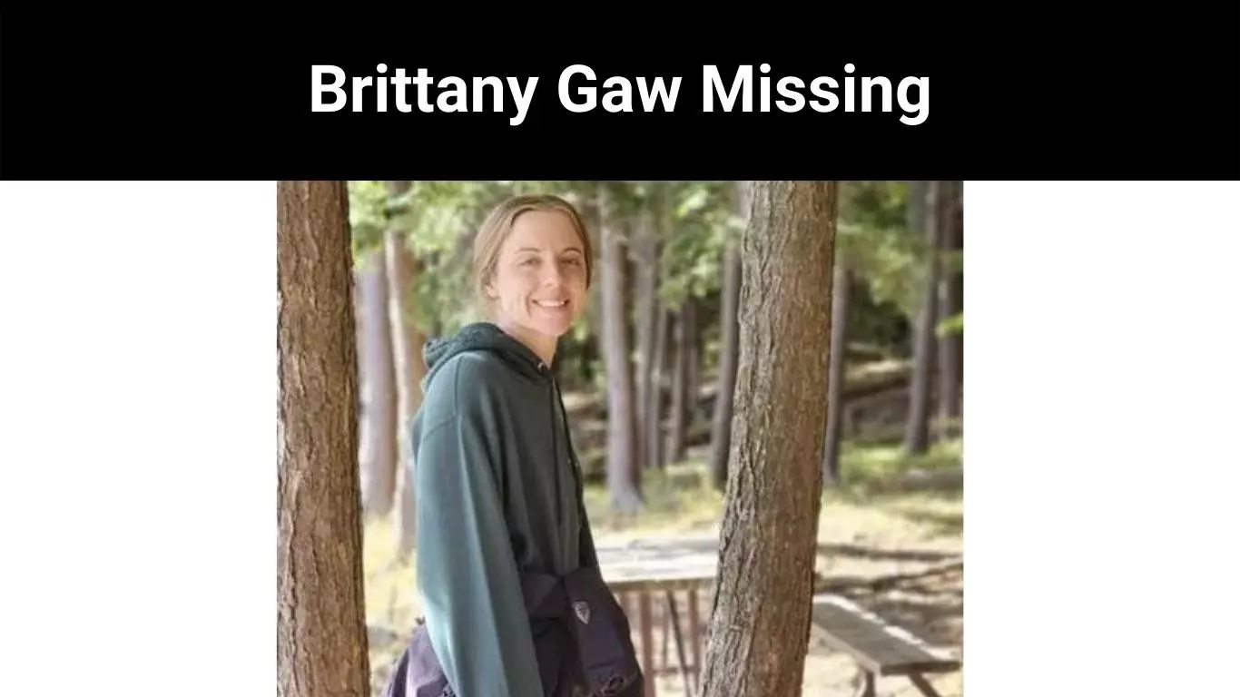 Brittany Gaw Missing