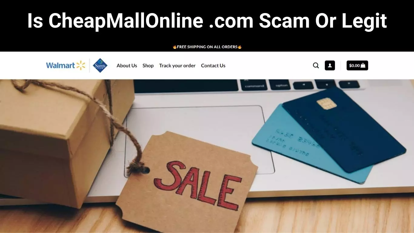 Is CheapMallOnline .com Scam Or Legit