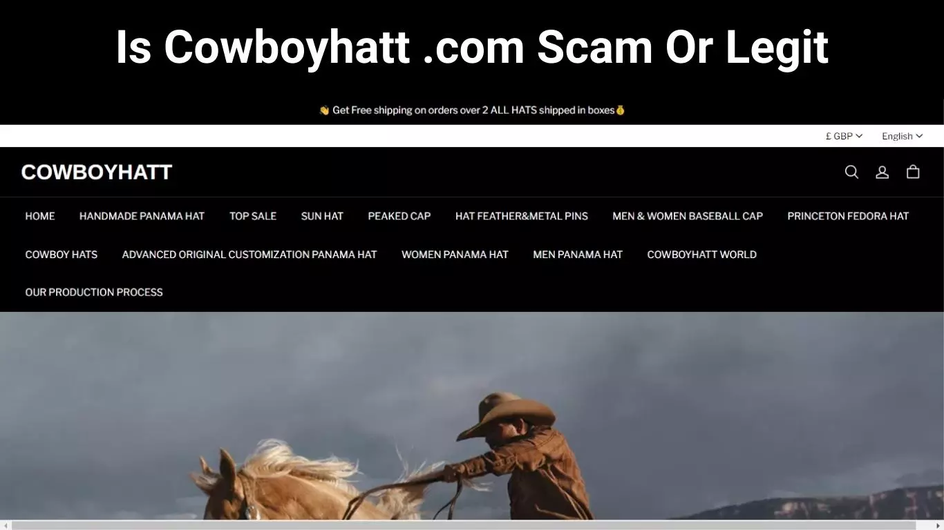 Is Cowboyhatt .com Scam Or Legit