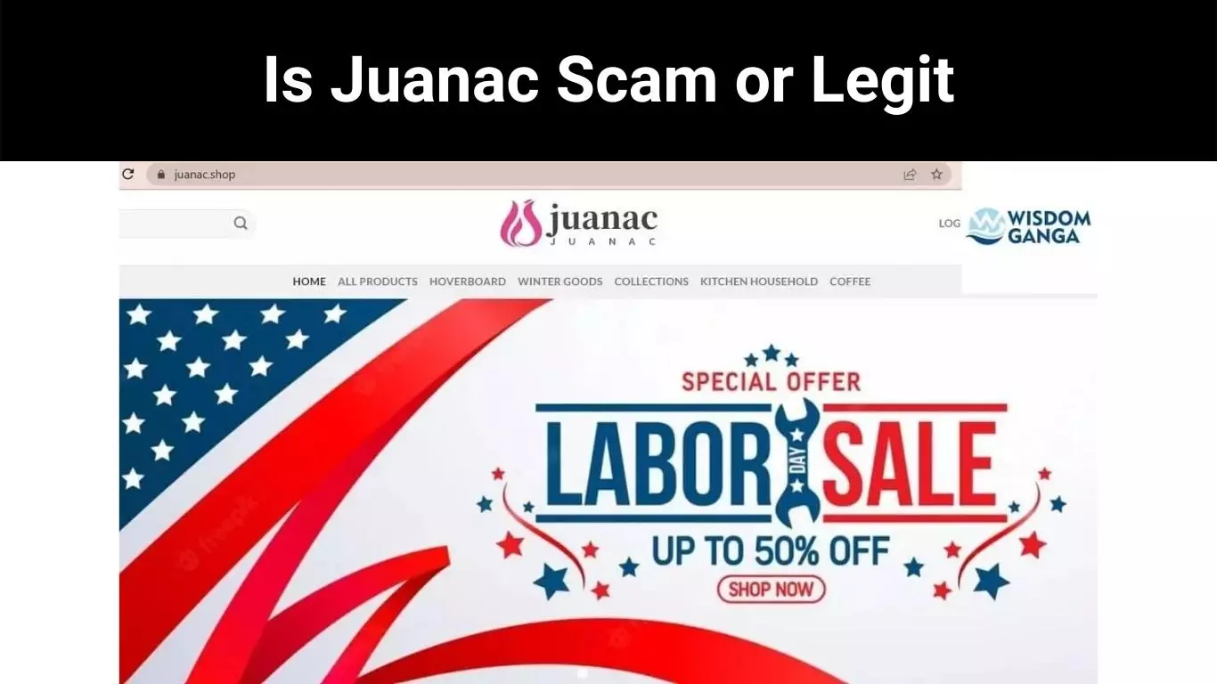 Is Juanac Scam or Legit