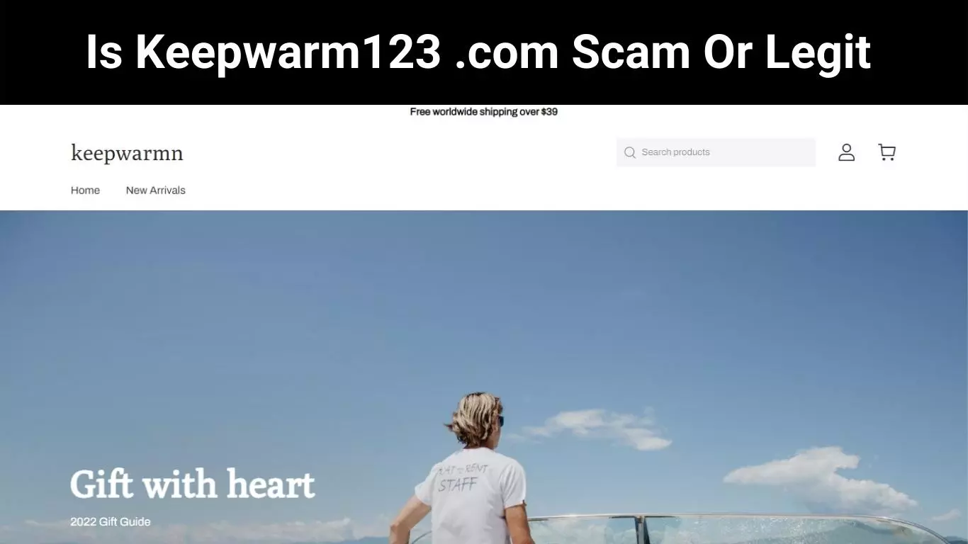 Is Keepwarm123 .com Scam Or Legit
