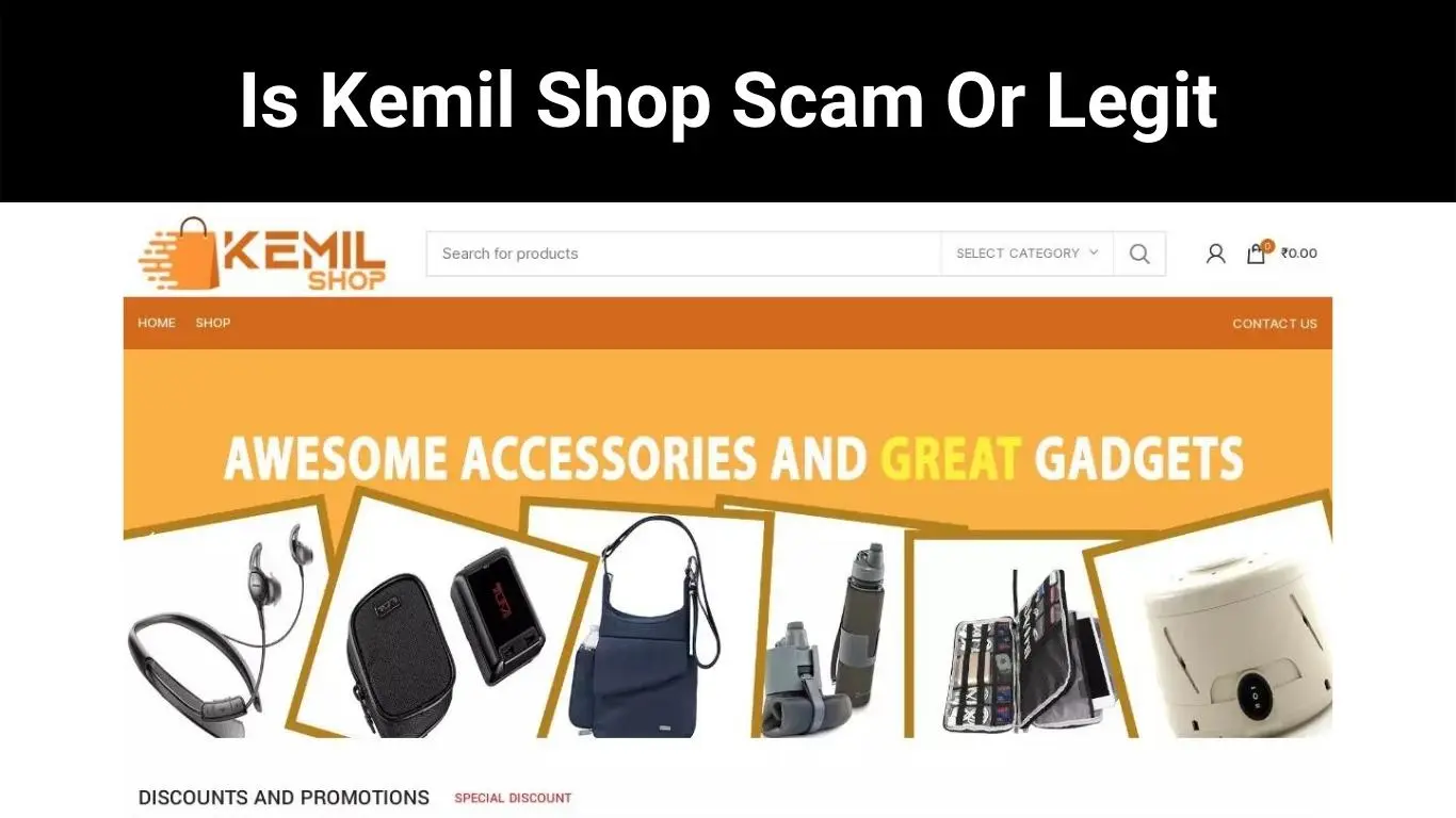 Is Kemil Shop Scam Or Legit