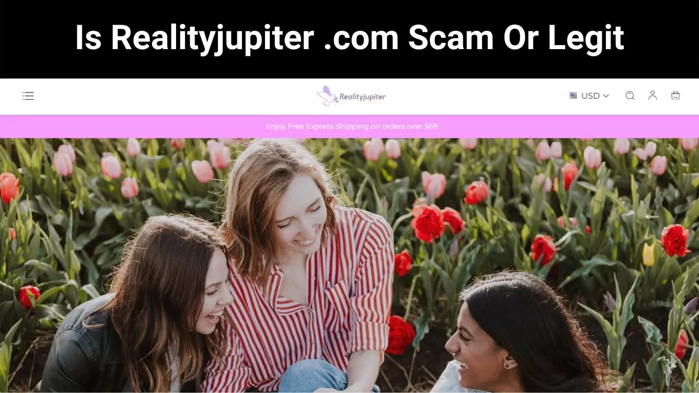 Is Realityjupiter .com Scam Or Legit