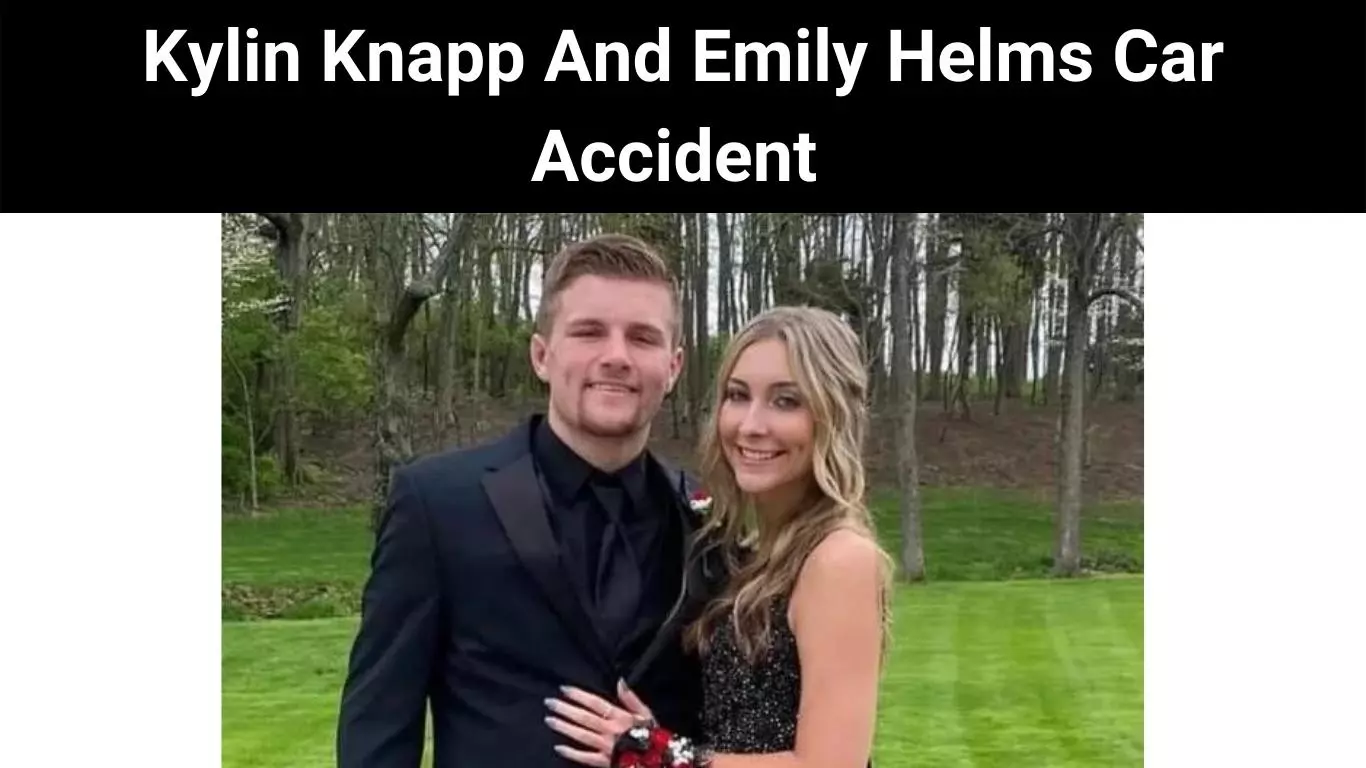 Kylin Knapp And Emily Helms Car Accident