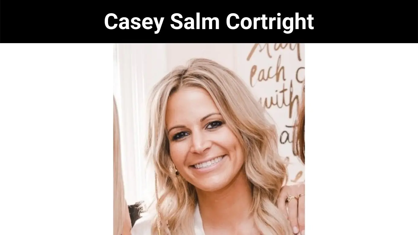 Casey Salm Cortright