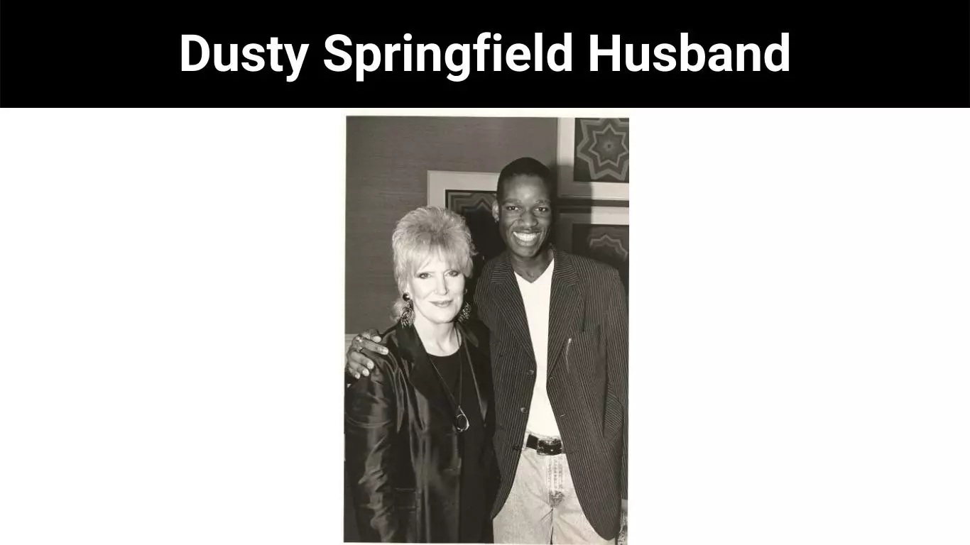 Dusty Springfield Husband