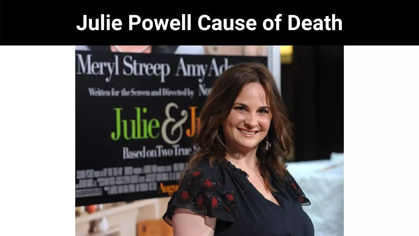 Julie Powell Cause of Death