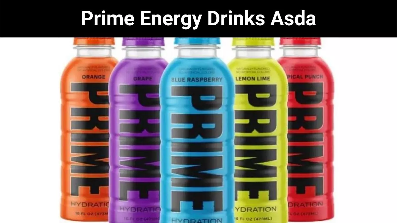 Prime Energy Drinks Asda