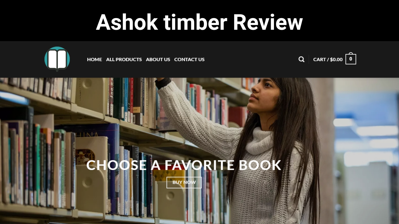 Ashok timber Review