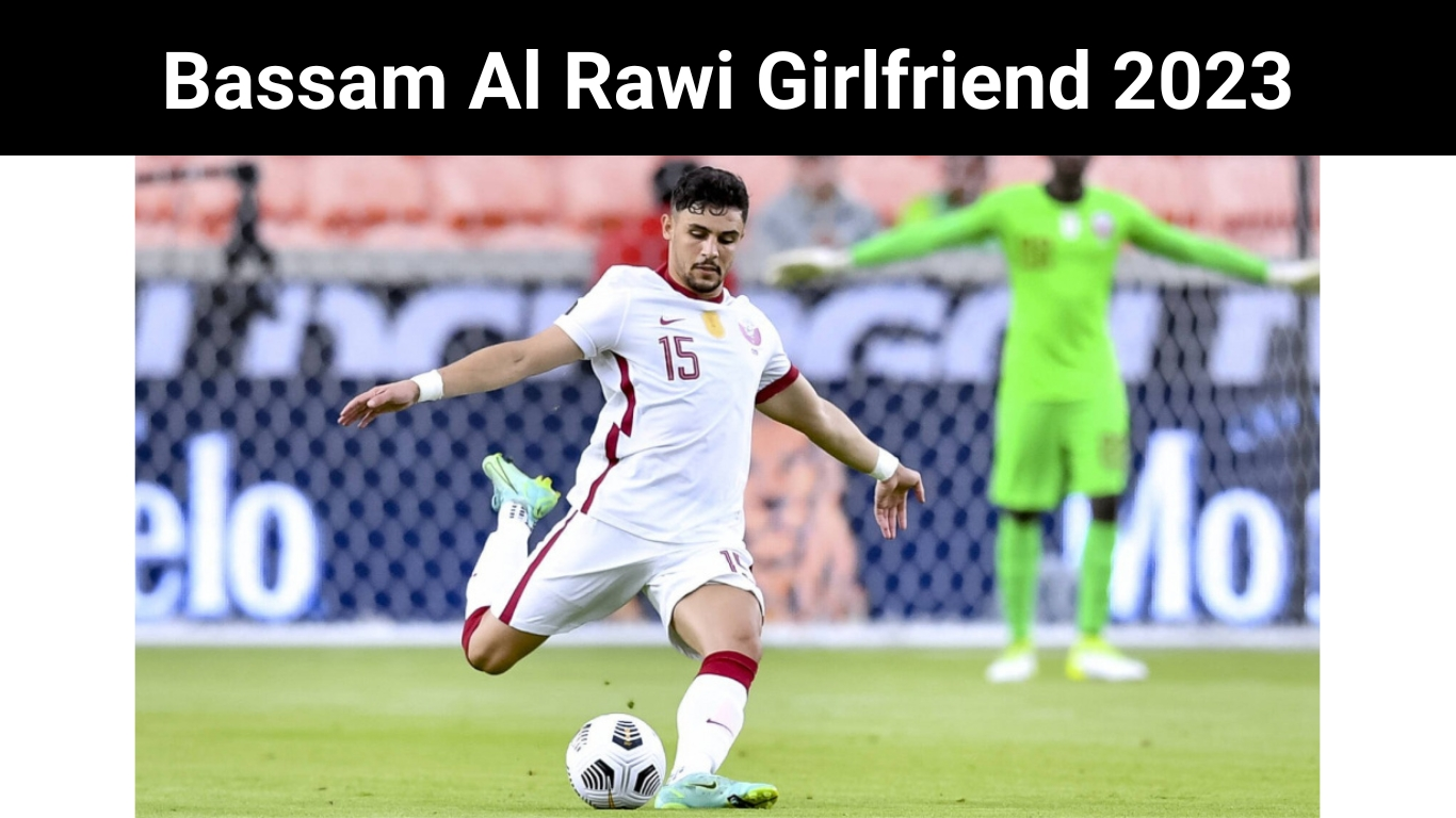 Bassam Al Rawi Girlfriend 2023