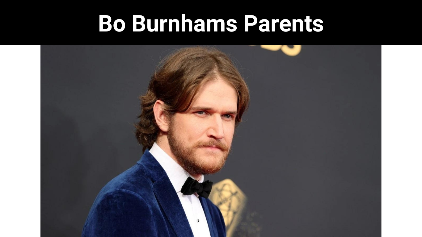 Bo Burnhams Parents
