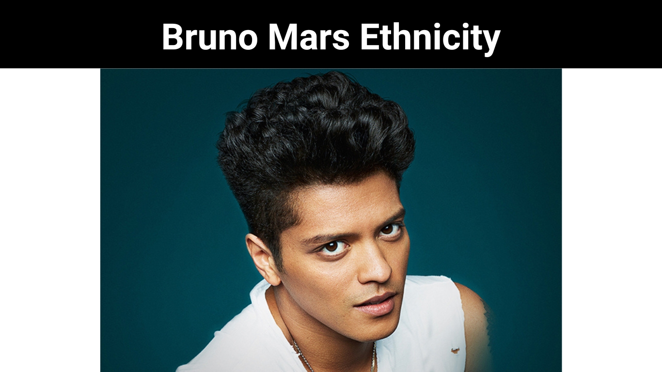 Bruno Mars Ethnicity