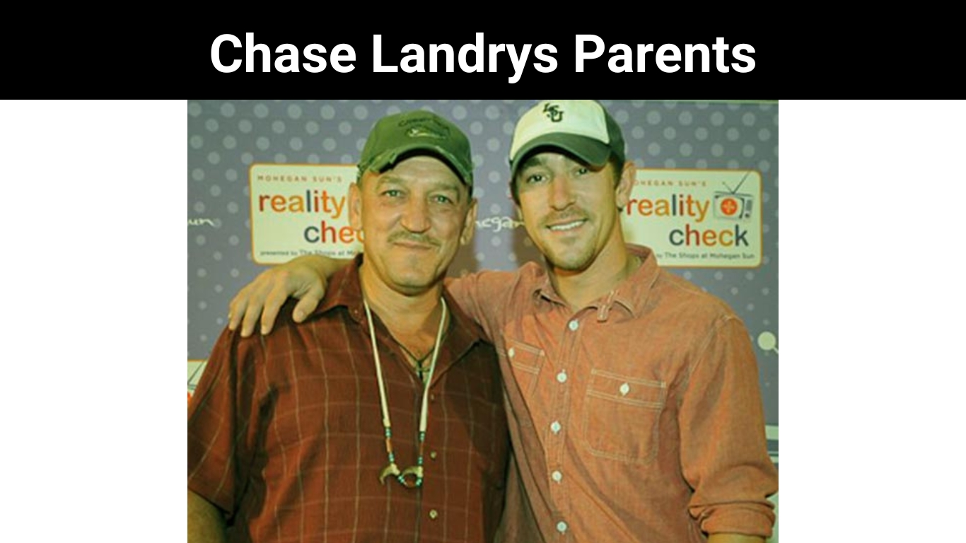 Chase Landrys Parents