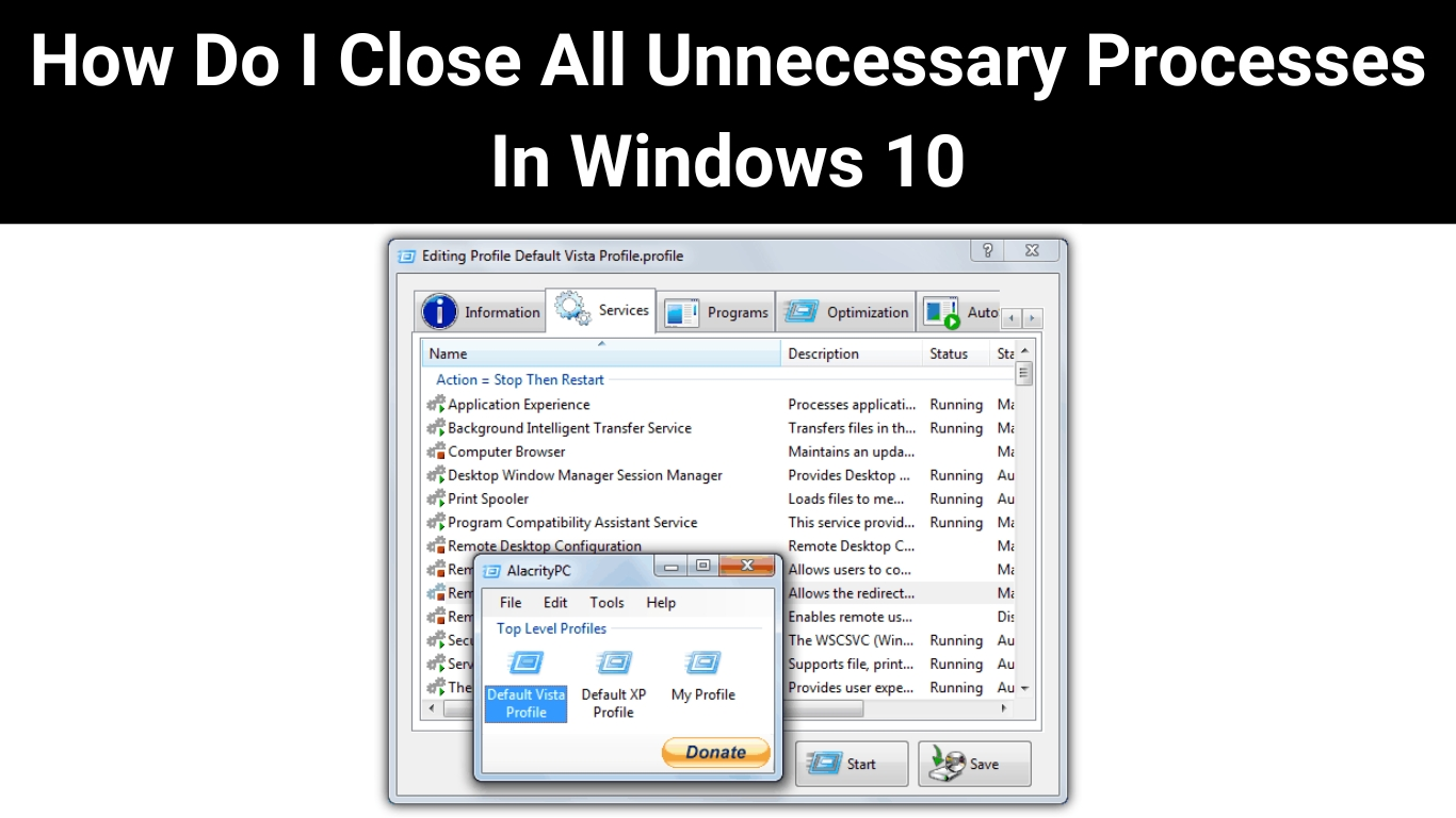 How Do I Close All Unnecessary Processes In Windows 10