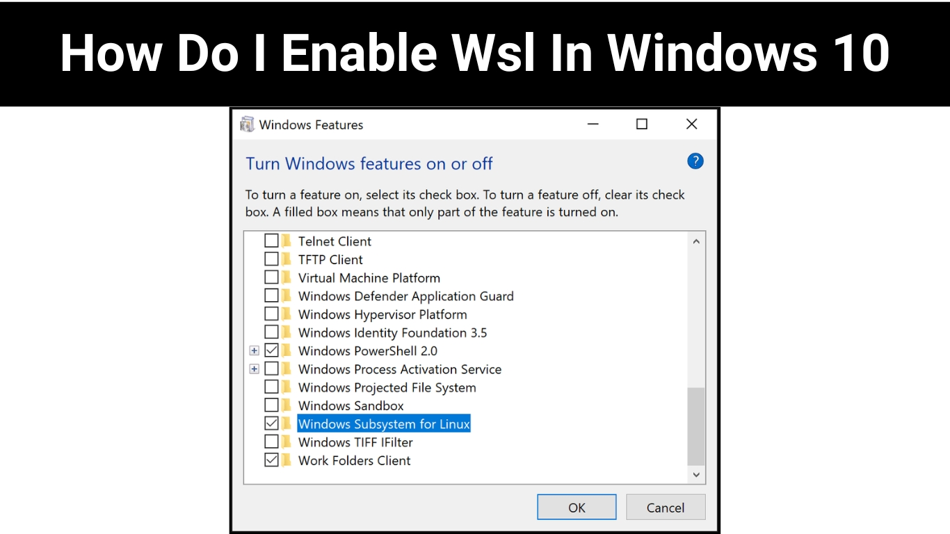 How Do I Enable Wsl In Windows 10