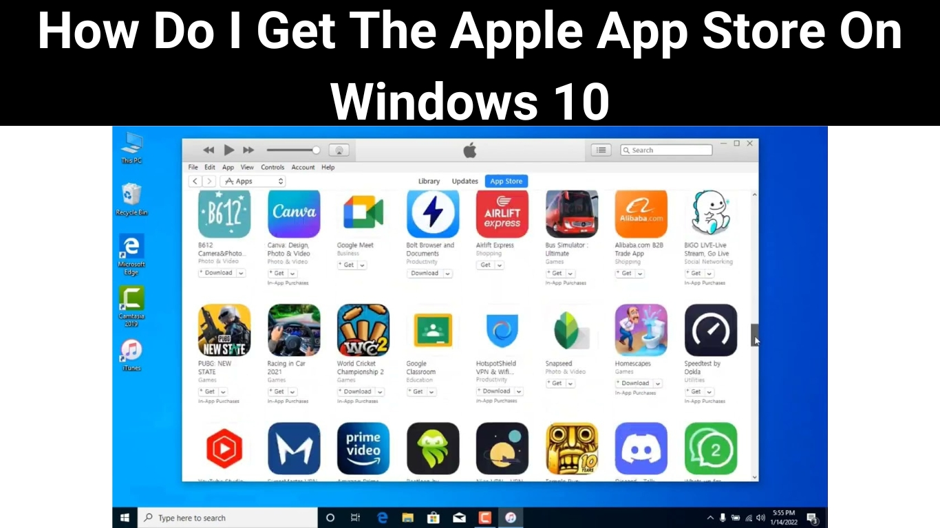 How Do I Get The Apple App Store On Windows 10