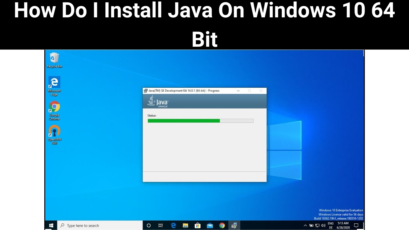 How Do I Install Java On Windows 10 64 Bit