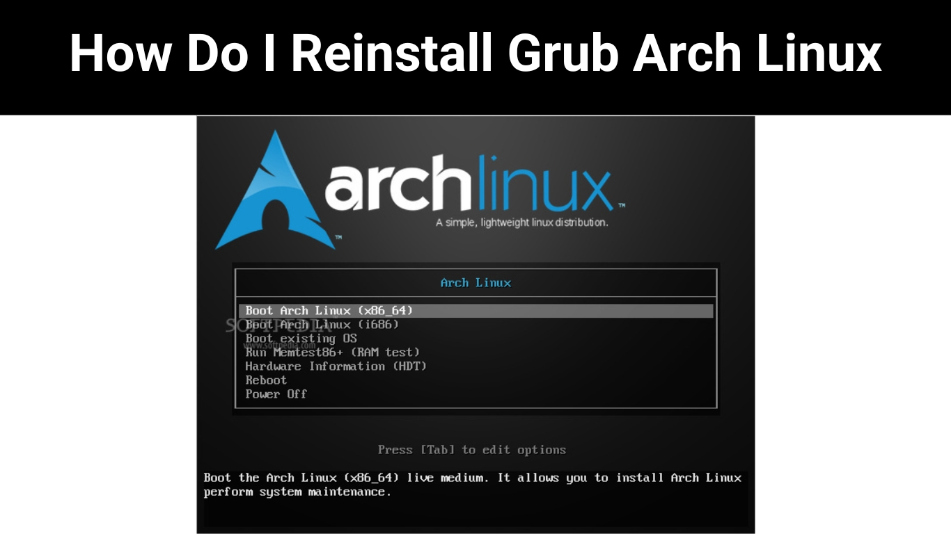 How Do I Reinstall Grub Arch Linux