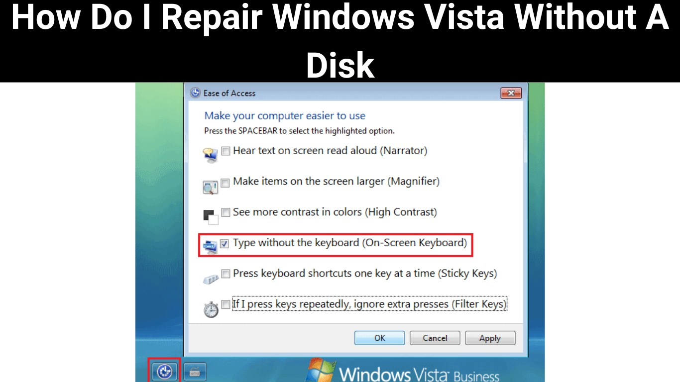 How Do I Repair Windows Vista Without A Disk