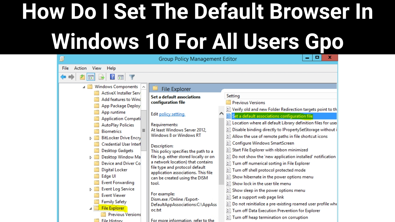 How Do I Set The Default Browser In Windows 10 For All Users Gpo