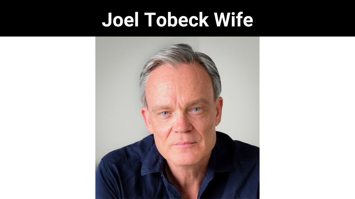 Joel Tobeck Wife