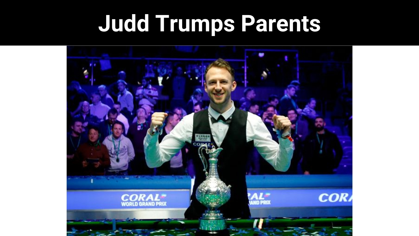 Judd Trumps Parents