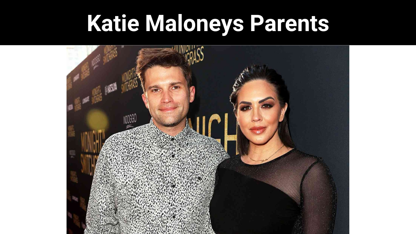 Katie Maloneys Parents