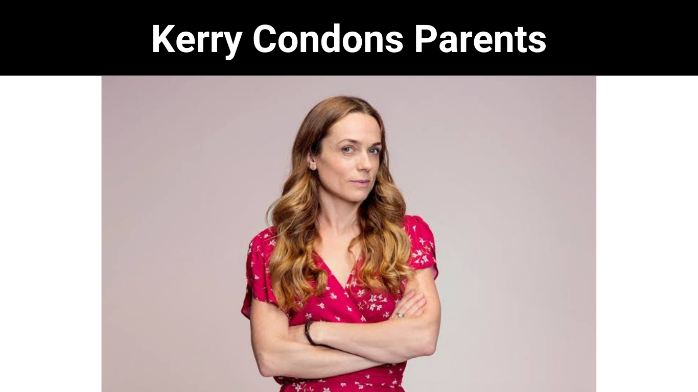 Kerry Condons Parents