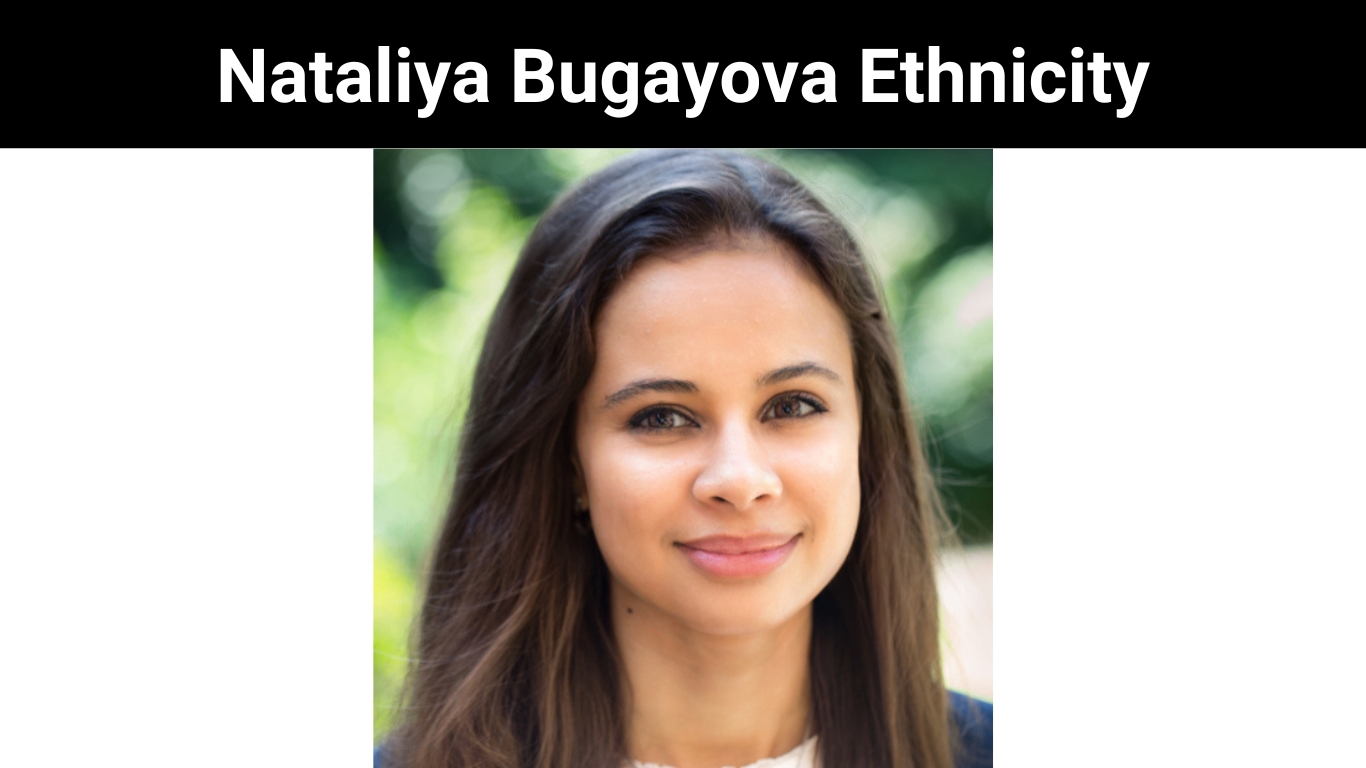 Nataliya Bugayova Ethnicity