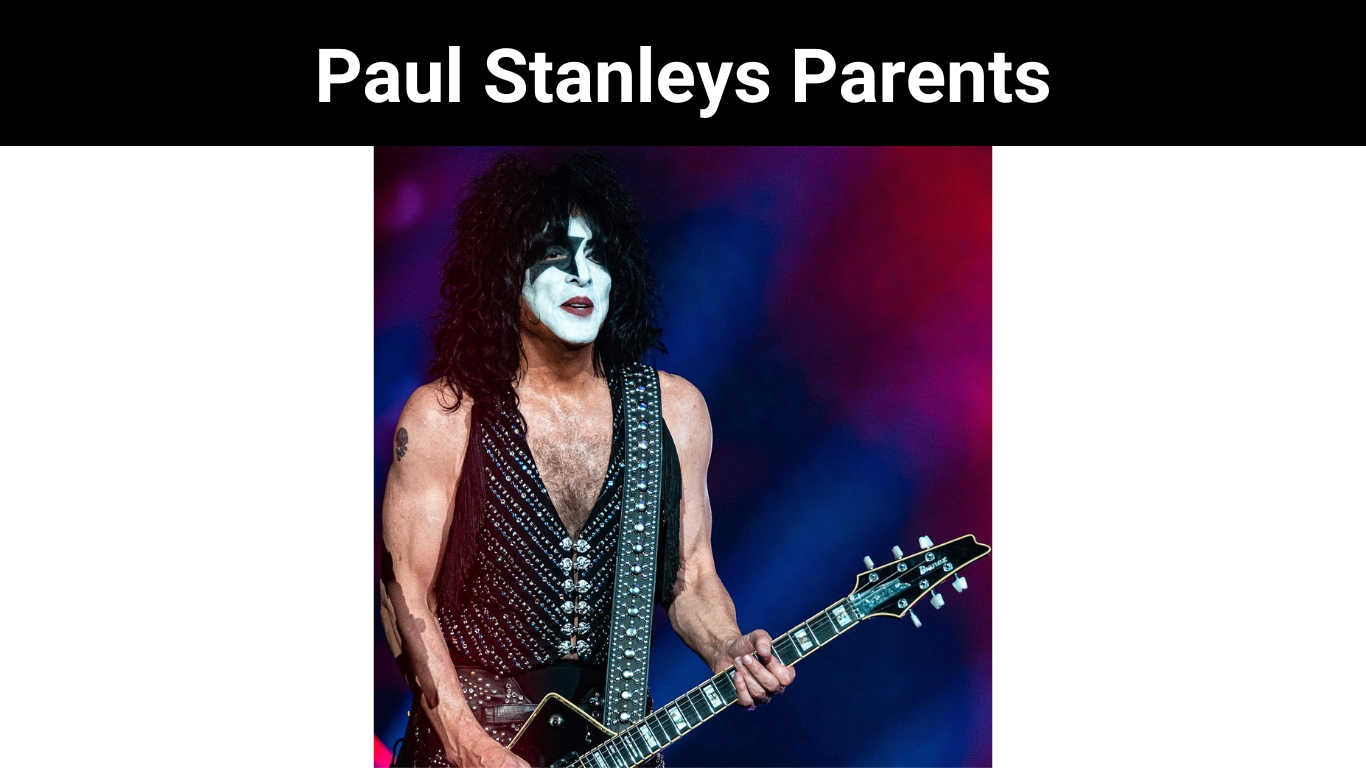 Paul Stanleys Parents