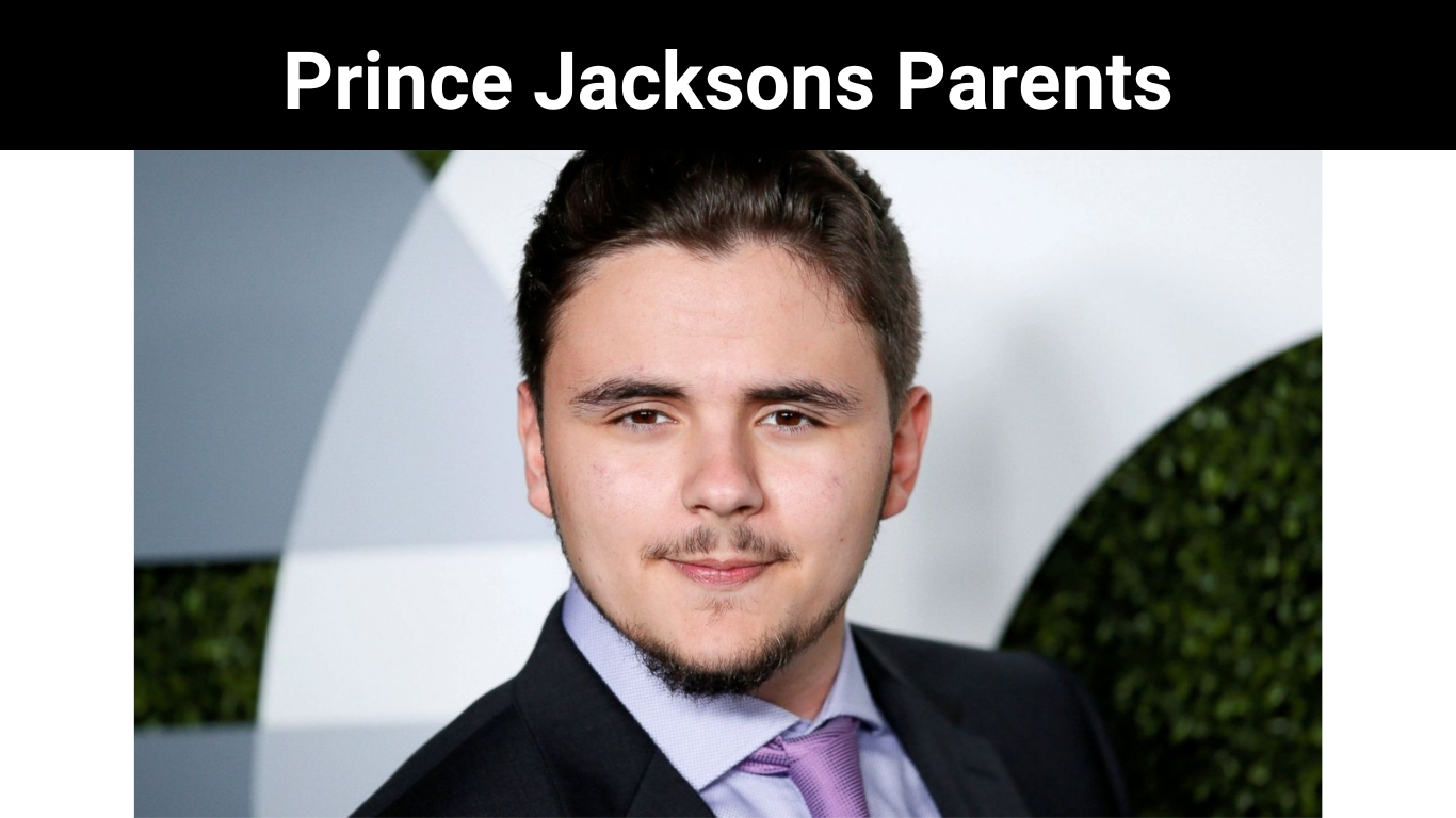 Prince Jacksons Parents