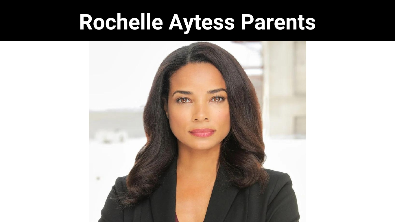 Rochelle Aytess Parents