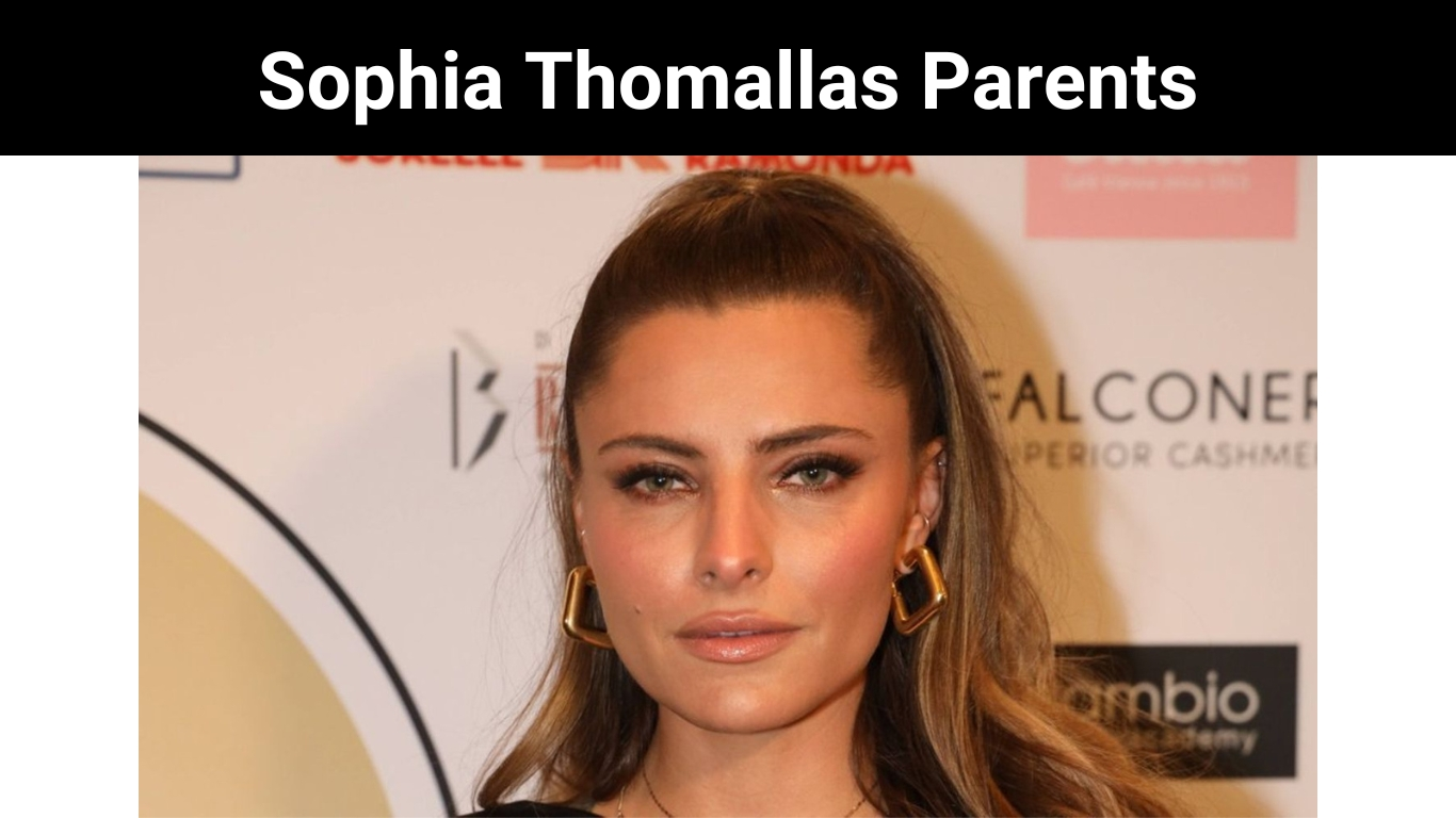 Sophia Thomallas Parents