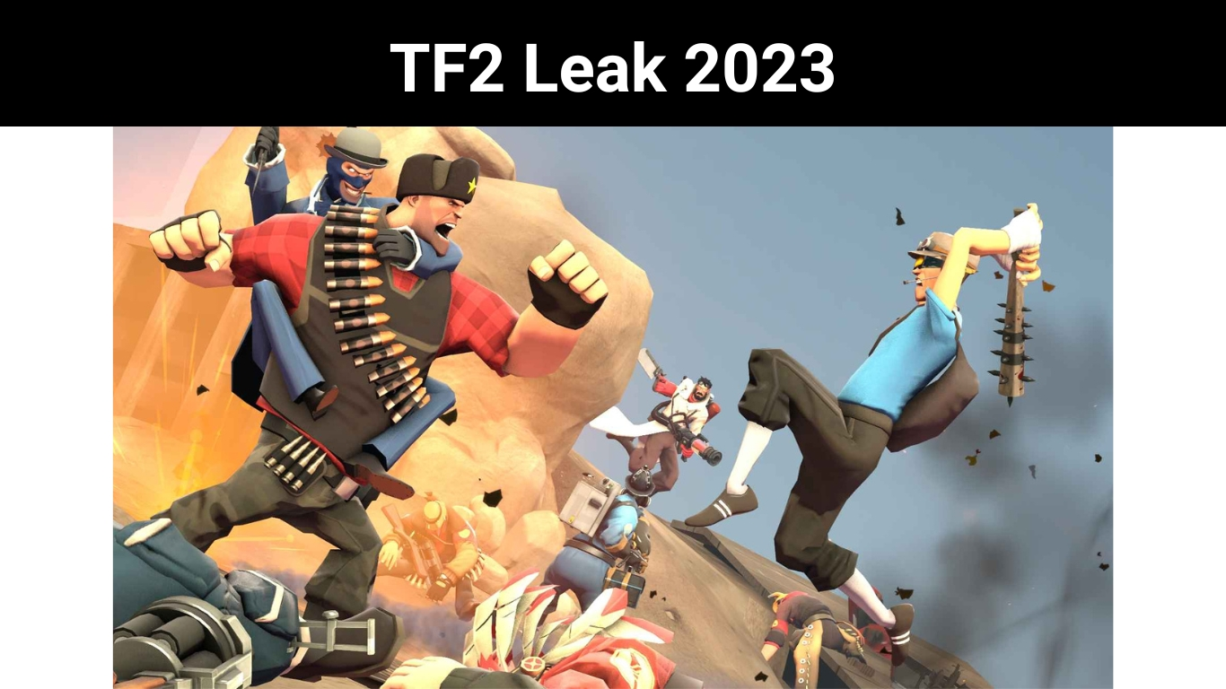 TF2 Leak 2023