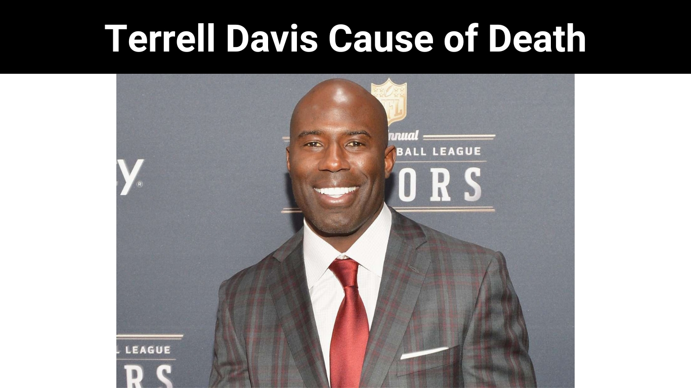 Terrell Davis Cause of Death