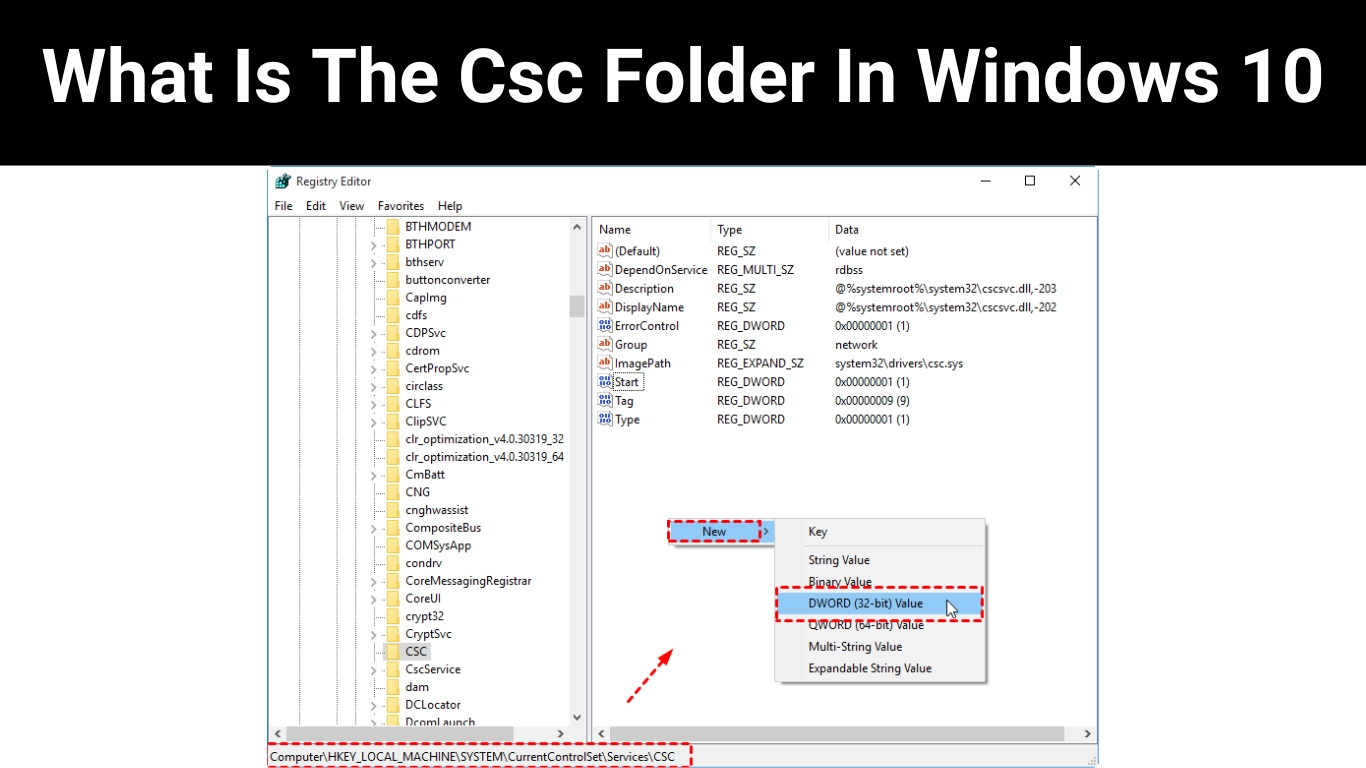 What Is The Csc Folder In Windows 10