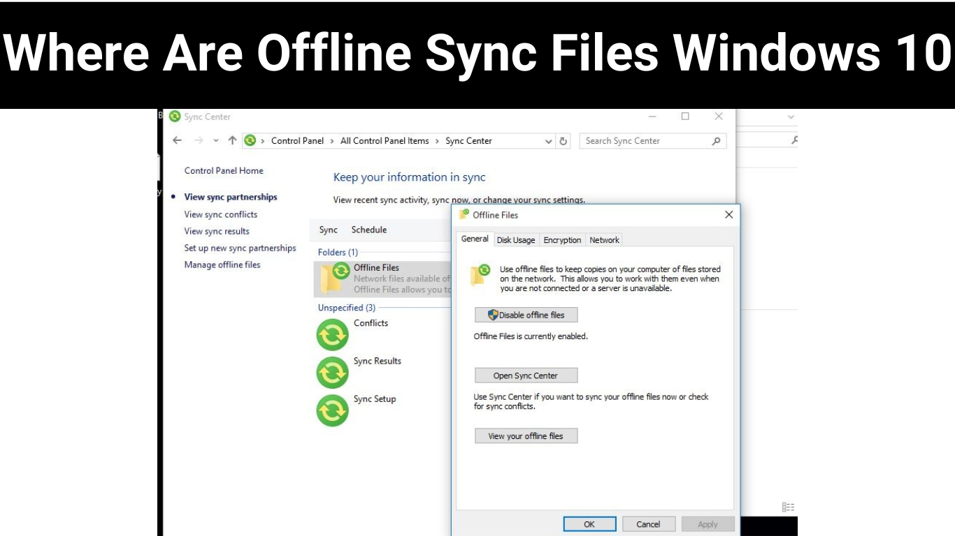 Where Are Offline Sync Files Windows 10