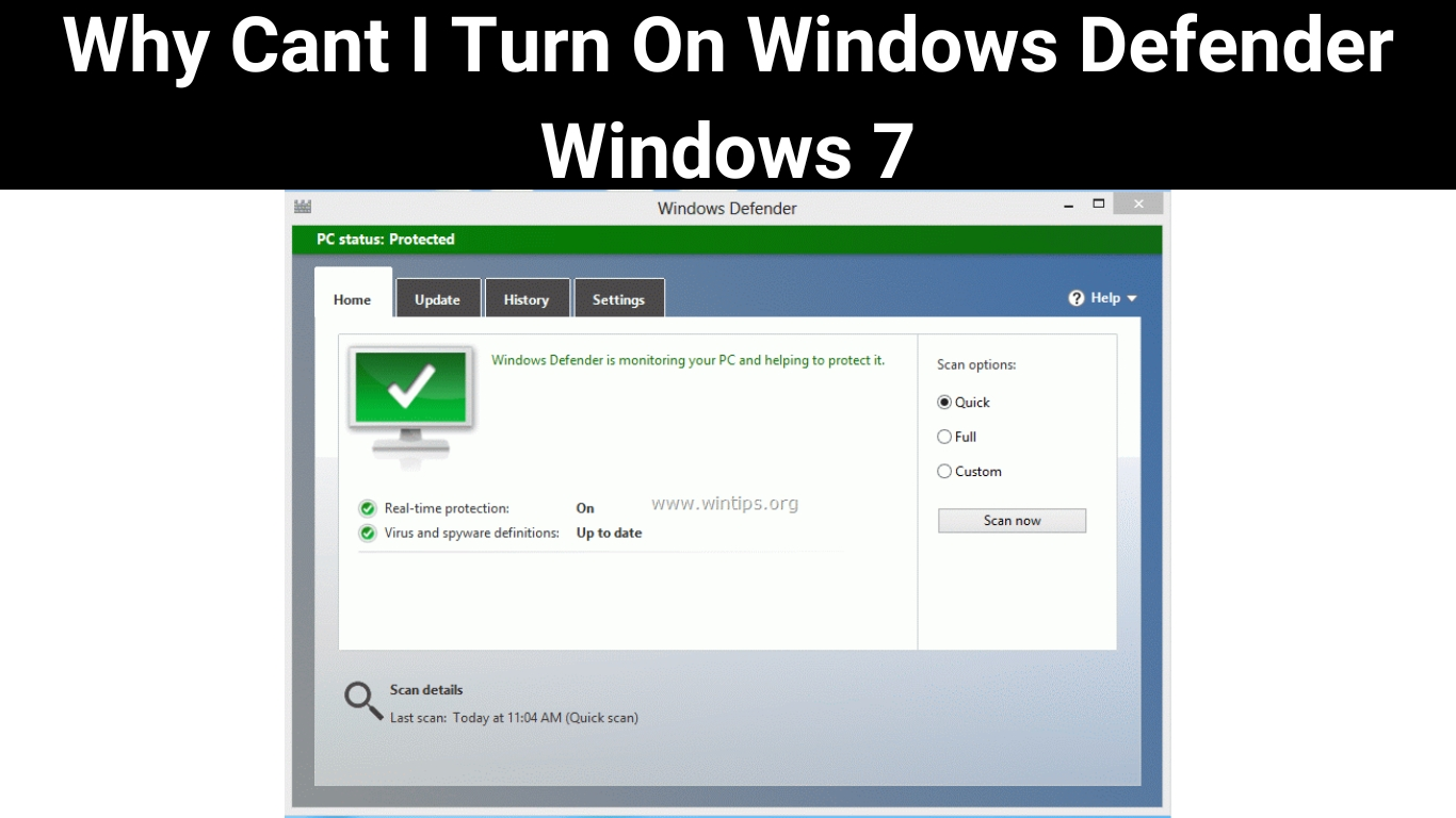 Why Cant I Turn On Windows Defender Windows 7