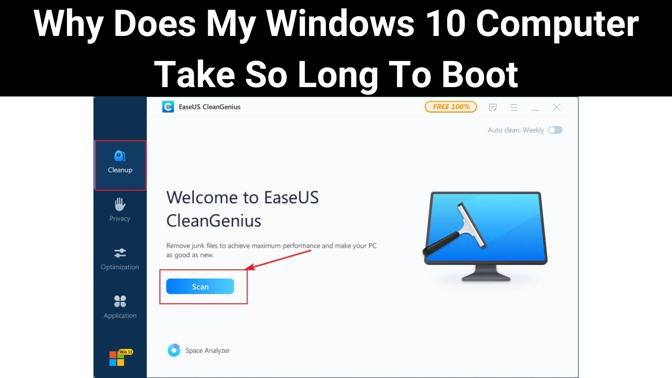 Why Does My Windows 10 Computer Take So Long To Boot