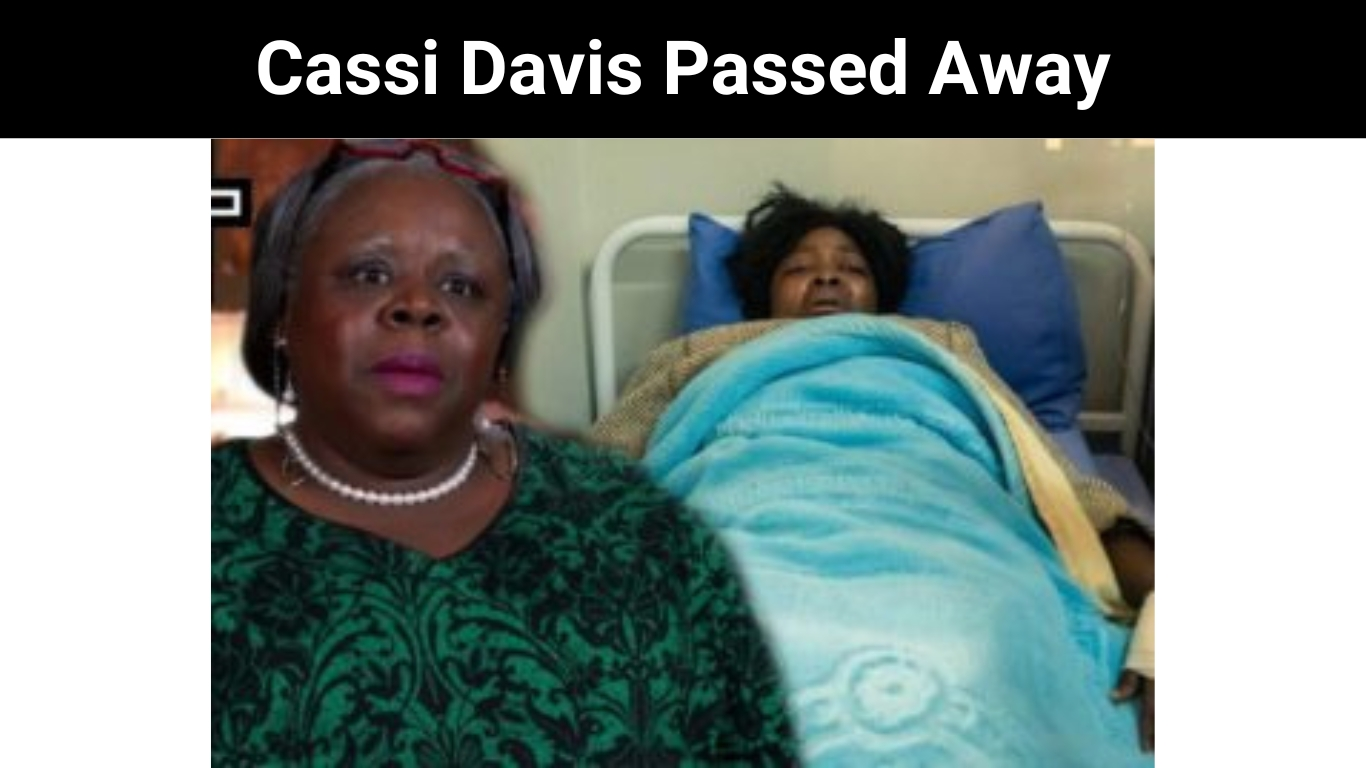 Cassi Davis Passed Away