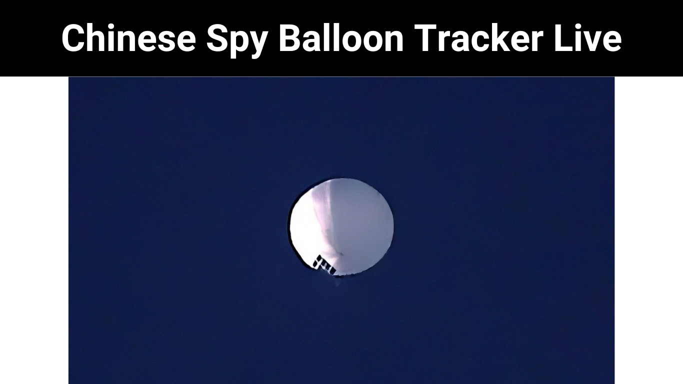 Chinese Spy Balloon Tracker Live