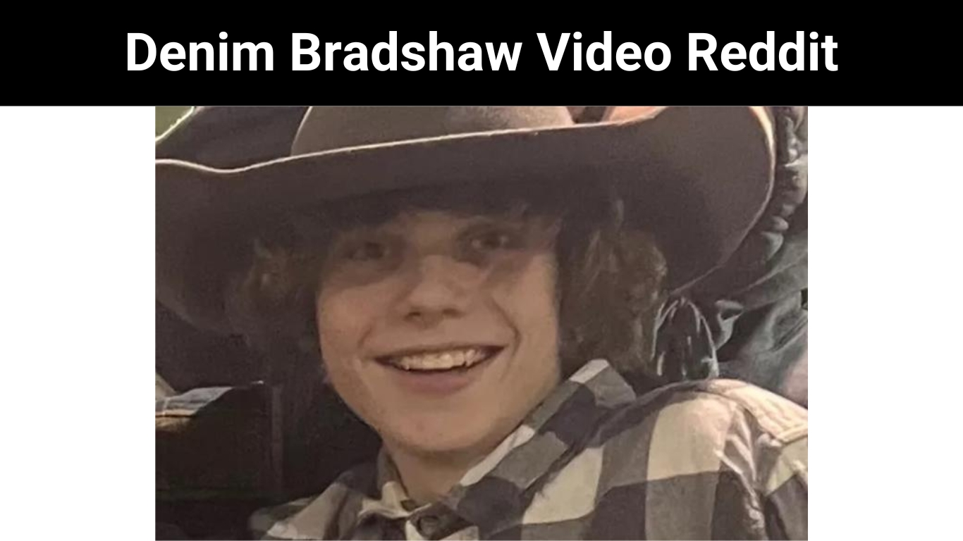 Denim Bradshaw Video Reddit