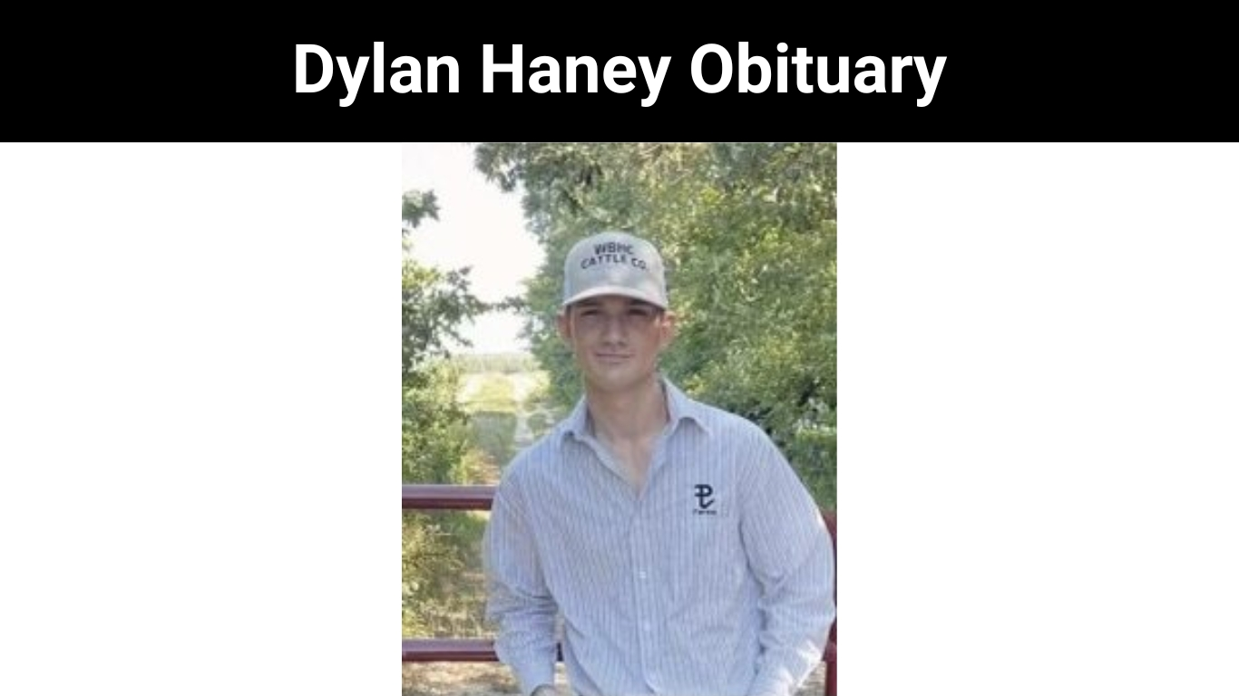 Dylan Haney Obituary