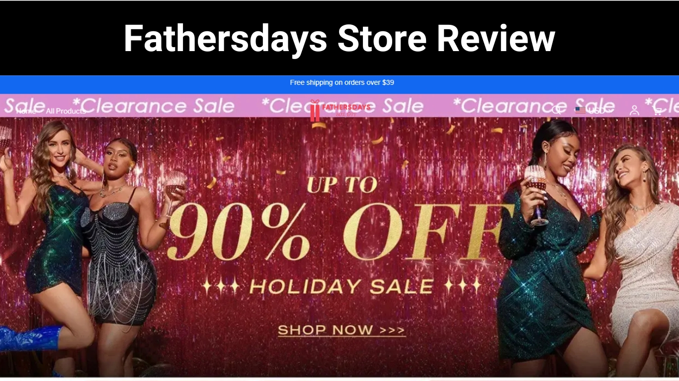 Fathersdays Store Review