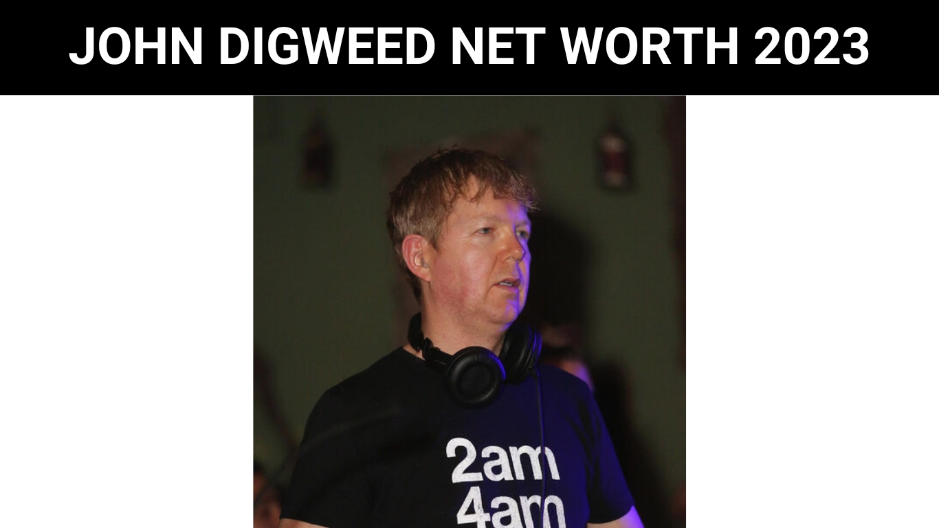 JOHN DIGWEED NET WORTH 2023