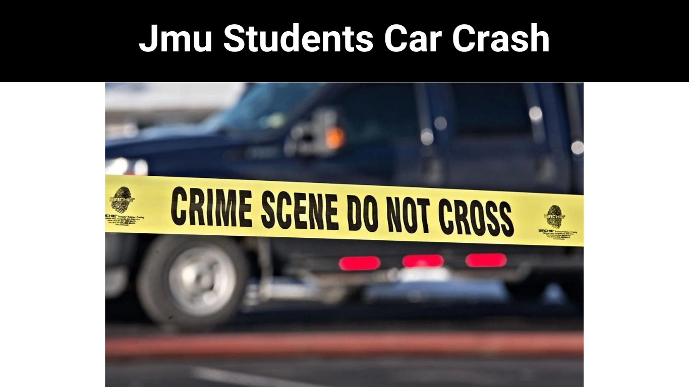 Jmu Students Car Crash
