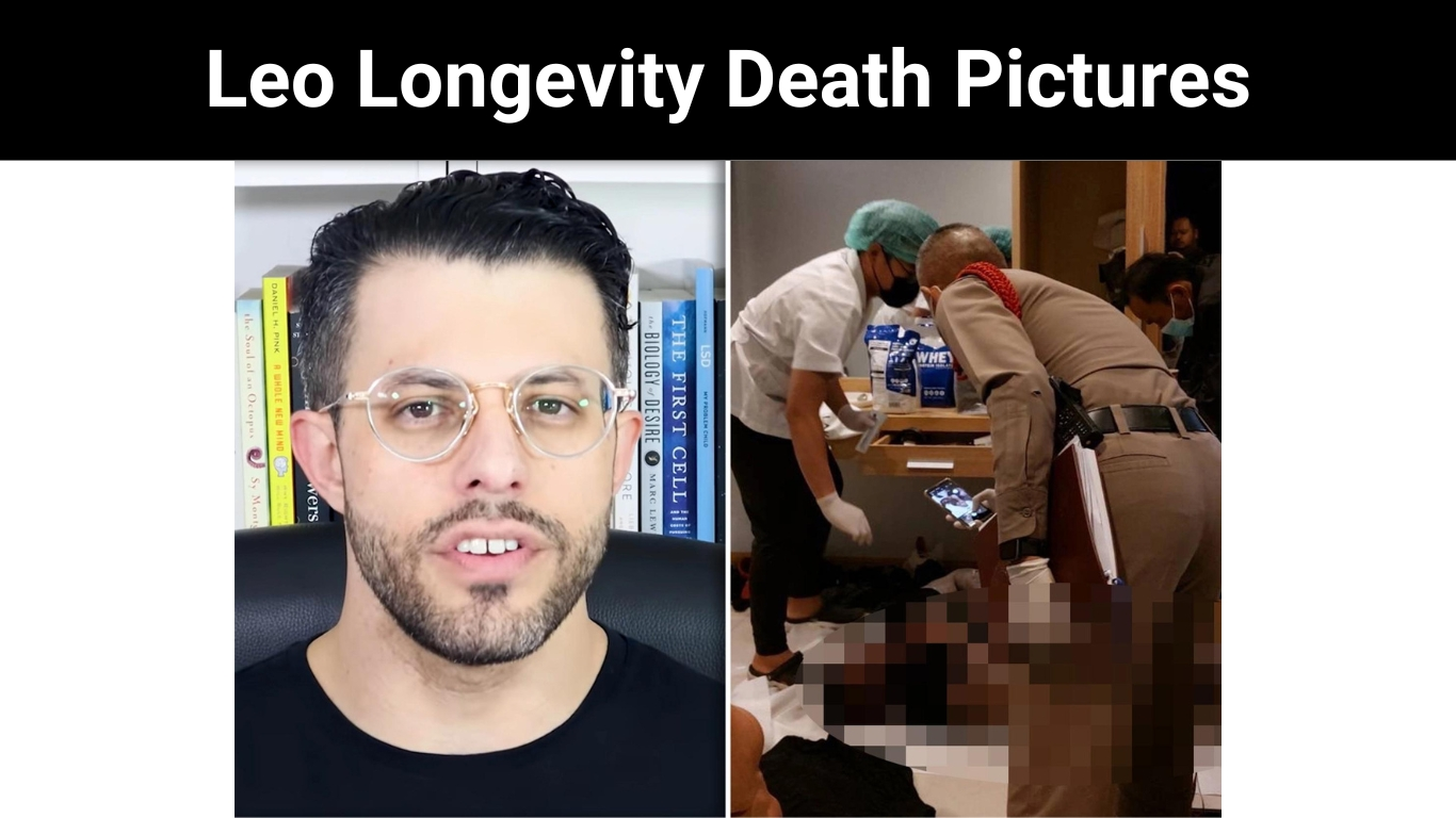 Leo Longevity Death Pictures