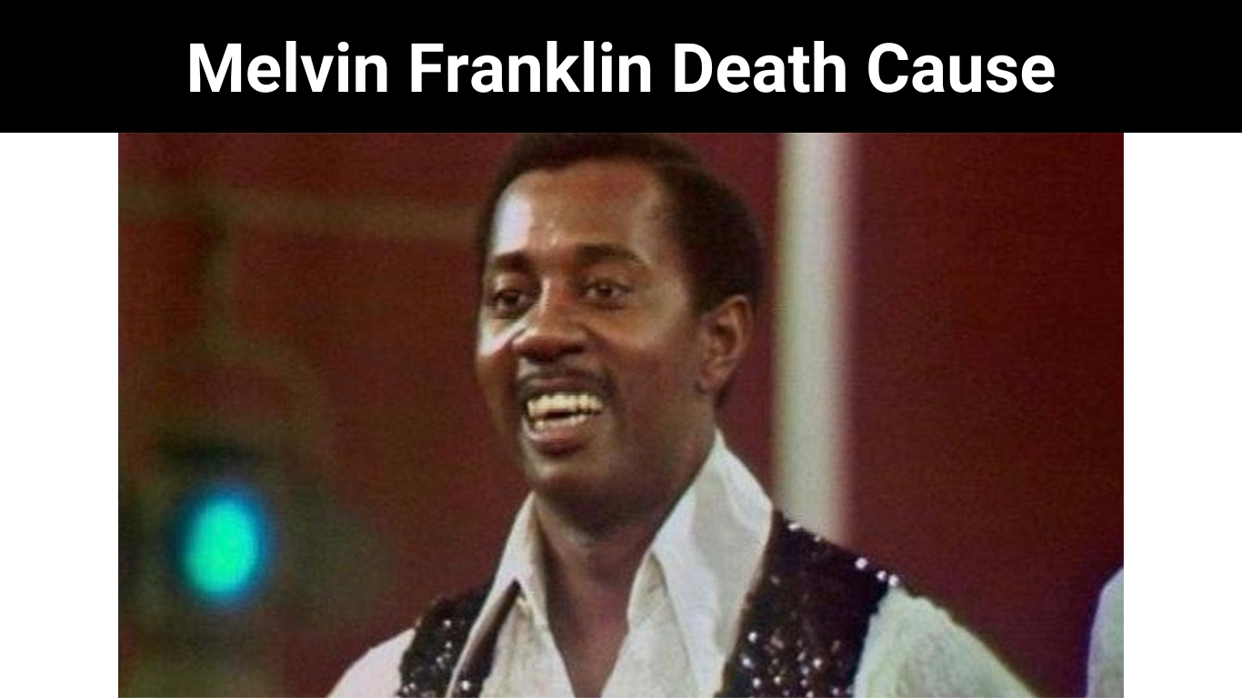 Melvin Franklin Death Cause